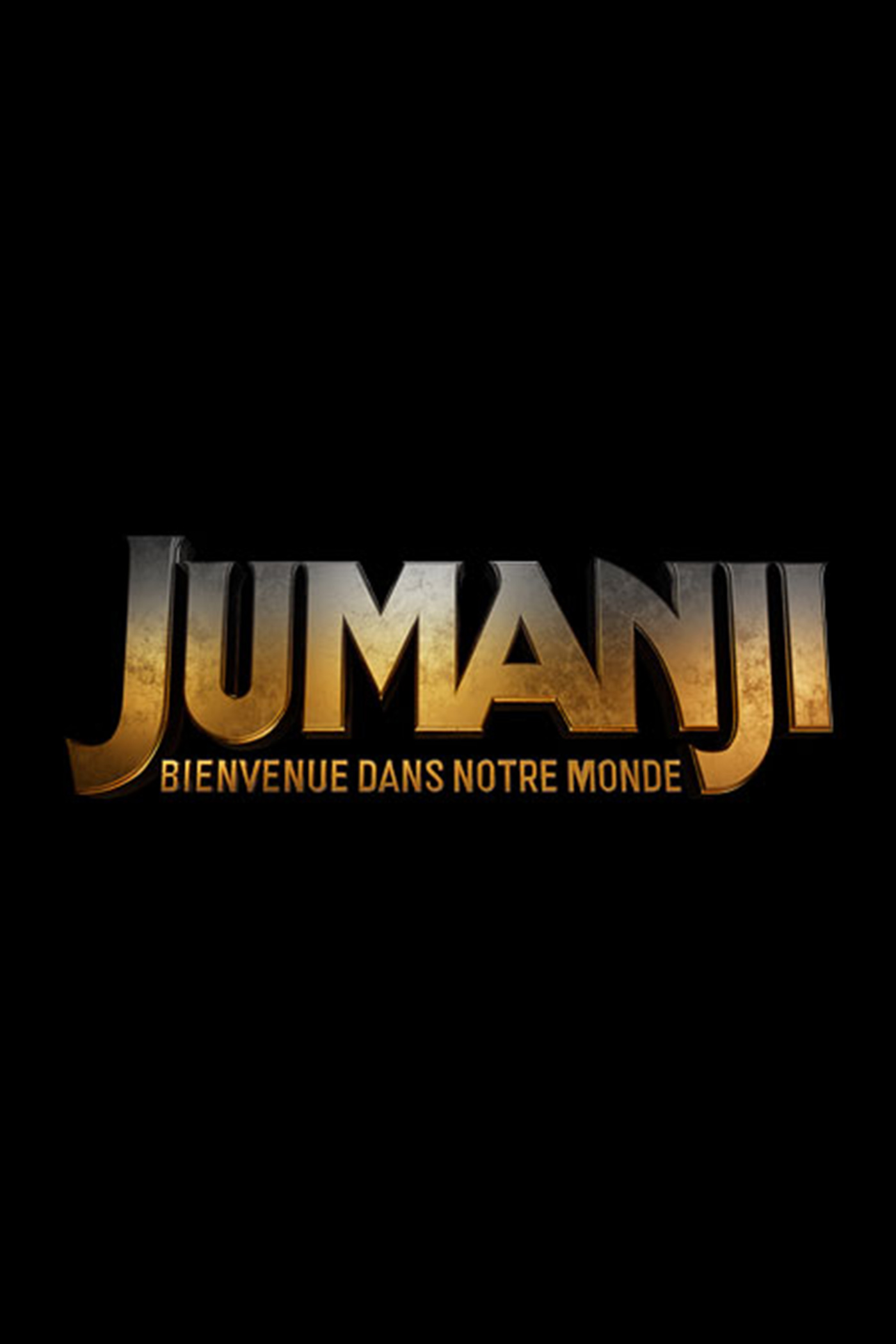 JUMANJI : BIENVENUE DANS NOTRE MONDE