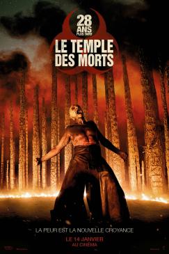 28 ANS PLUS TARD : LE TEMPLE DES MORTS